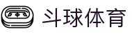 斗球体育中国站 - 聚焦本土体育赛事
